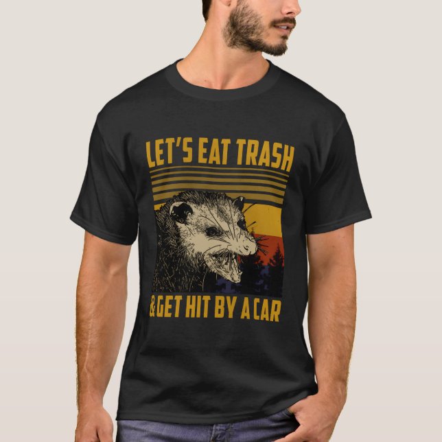 T-shirt Mangeons Des Déchets Et Faisons Frapper Par Une Vo (Devant)