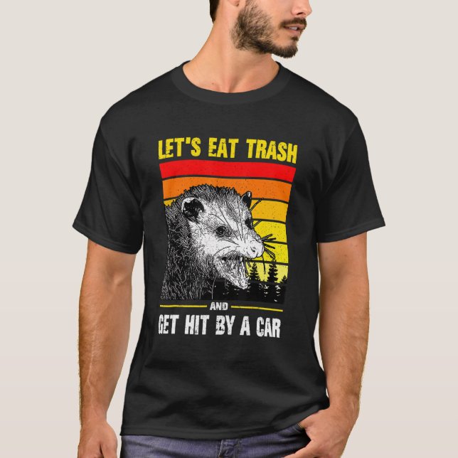 T-shirt Mangeons des ordures et nous faisons frapper par u (Devant)