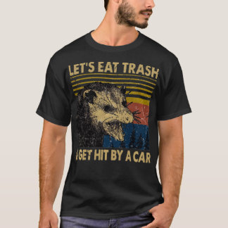T-shirt Mangeons des ordures et nous faisons frapper par u