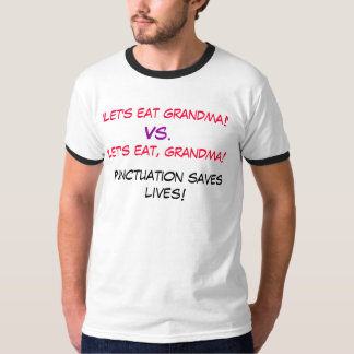 T-shirt "Mangeons la grand-maman ! ", Contre, 'mangeons,
