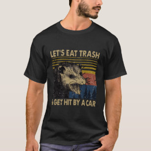 T-shirt Mangeons Les Déchets Et Faisons Frapper Par Voitur