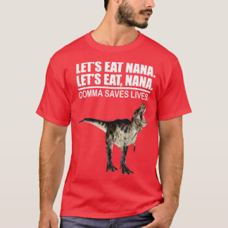 T-shirt Mangeons Nana Comma Sauve des vies Ponctuation amu