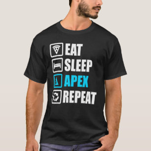 T-shirt Manger Apex de sommeil Répéter Motivation