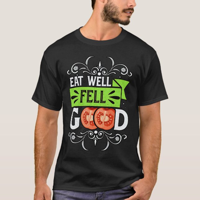 T-shirt Manger bien se sentir Bien Végétalien Végétalien   (Devant)