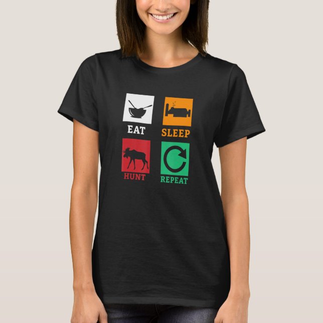 T-shirt Manger Chasse au sommeil Répéter Chasse à l'origna (Devant)