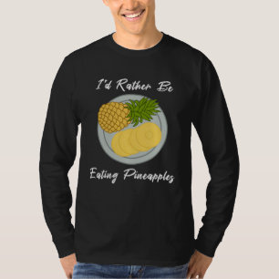 T-shirt Manger des ananas Fruit Fruits tropicaux