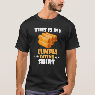 T-shirt Manger des Lumpia Nourriture Pinoy Philippines Phi