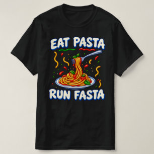 T-shirt Manger des Pâtes Courir Vite , Pâtes Drôles , Nour