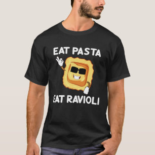 T-shirt Manger des Pâtes Manger des Raviolis Citations sur
