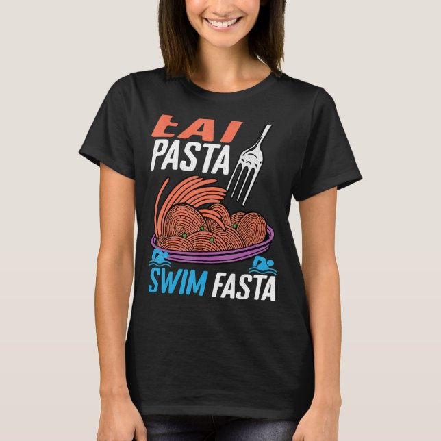 T-shirt Manger des pâtes nager Fasta (Devant)