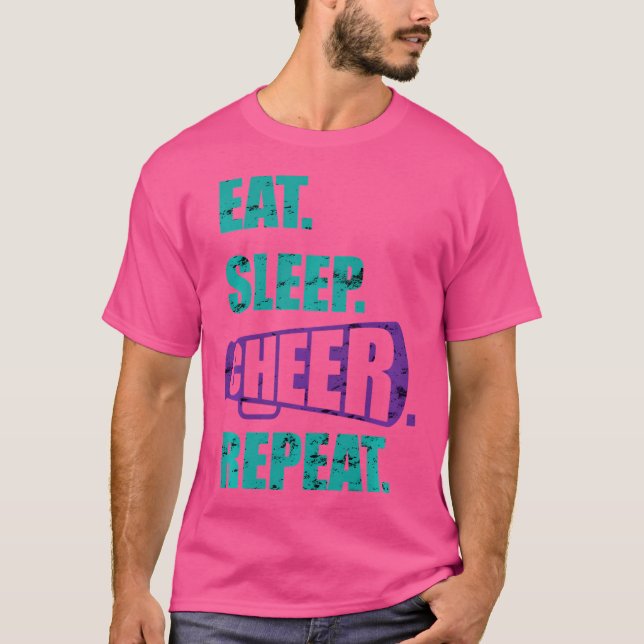 T-shirt Manger Dormir Acclamer Répéter Cheerleading Drôle  (Devant)