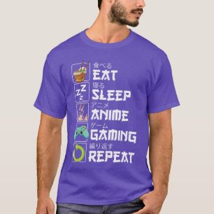 T-shirt Manger Dormir Anime Jeux Répéter Kawaii Otaku Anim