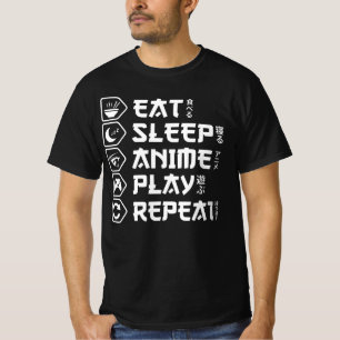 T-shirt Manger Dormir Anime Jouer Répéter Style de vie Ota