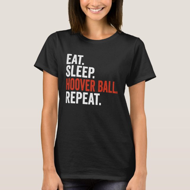 T-shirt Manger Dormir Balle Hoover (Devant)