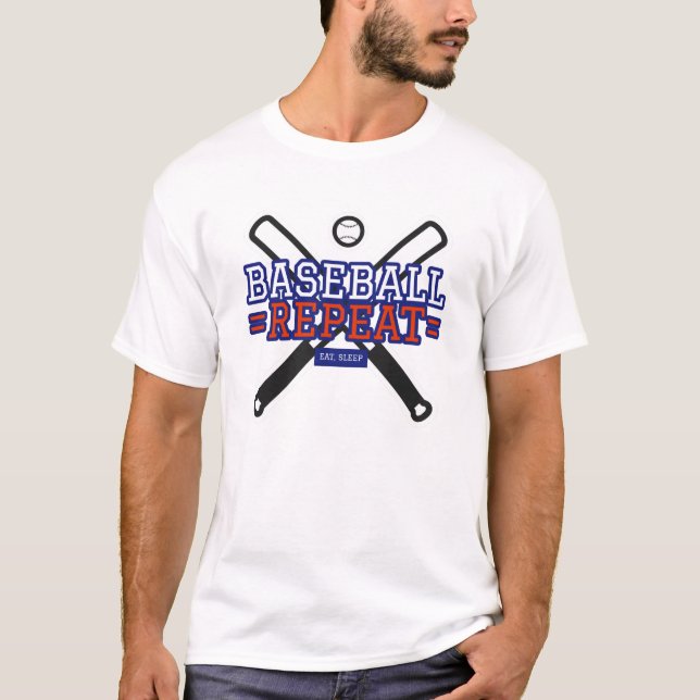 T-shirt Manger Dormir Baseball Répéter (Devant)