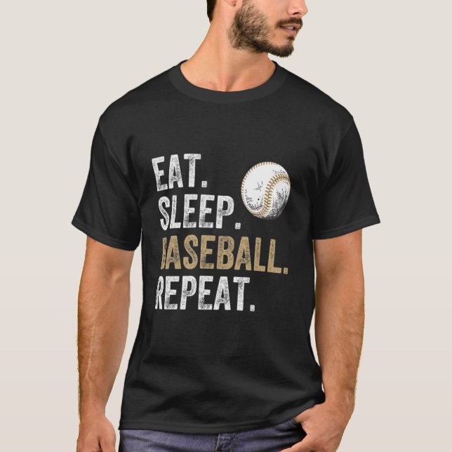 T-shirt Manger Dormir Baseball Répéter Baseball Et Joueur  (Devant)