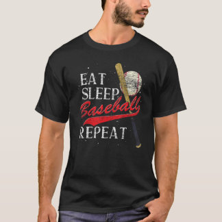 T-shirt Manger Dormir Baseball Répéter Joueur de Baseball