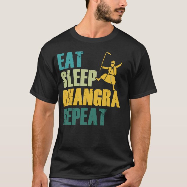 T-shirt Manger Dormir Bhangra Répéter Drôle Danse Punjabi (Devant)
