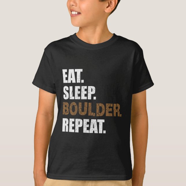 T-shirt Manger Dormir Boulder Répéter Salle d'escalade Esc (Devant)
