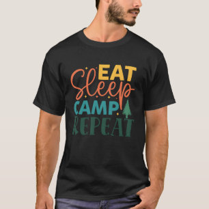 T-shirt Manger Dormir Camping Camping vintage