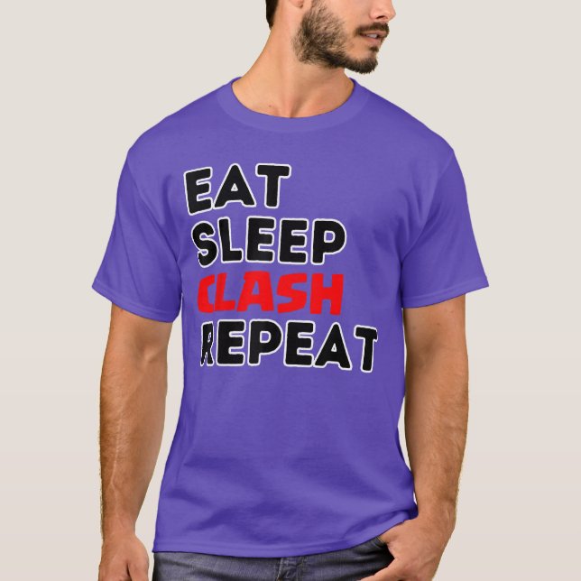 T-shirt Manger Dormir Clash Répéter Video Game Royale Vide (Devant)