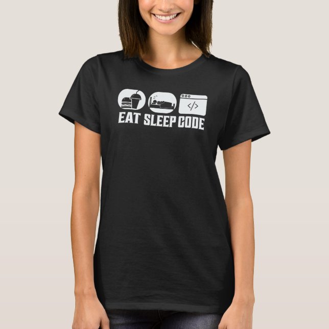 T-shirt Manger Dormir Code Logiciel Codage (Devant)