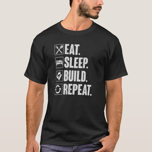 T-shirt Manger Dormir Construire Répéter   Maître Construc (Devant)