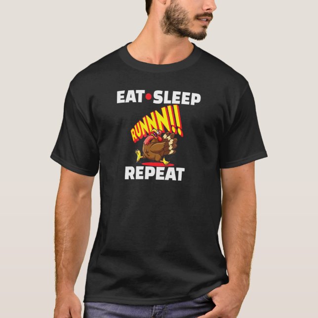 T-shirt Manger Dormir Courir Répéter Coureur de Poulet (Devant)