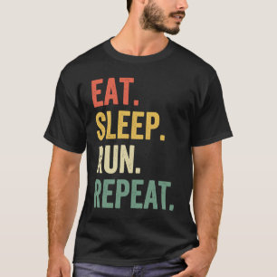 T-shirt Manger Dormir Courir Répéter Coureur Vintage Cours
