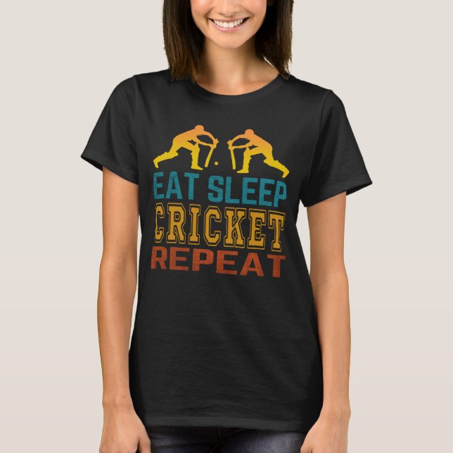 T-shirt Manger Dormir Cricket Répéter (Devant)