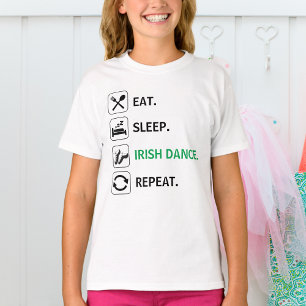 T-shirt Manger, Dormir, Danse Irlandaise, Répéter, Chaussu