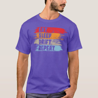 T-shirt Manger Dormir Dériver Répéter Garçon de dérive aut