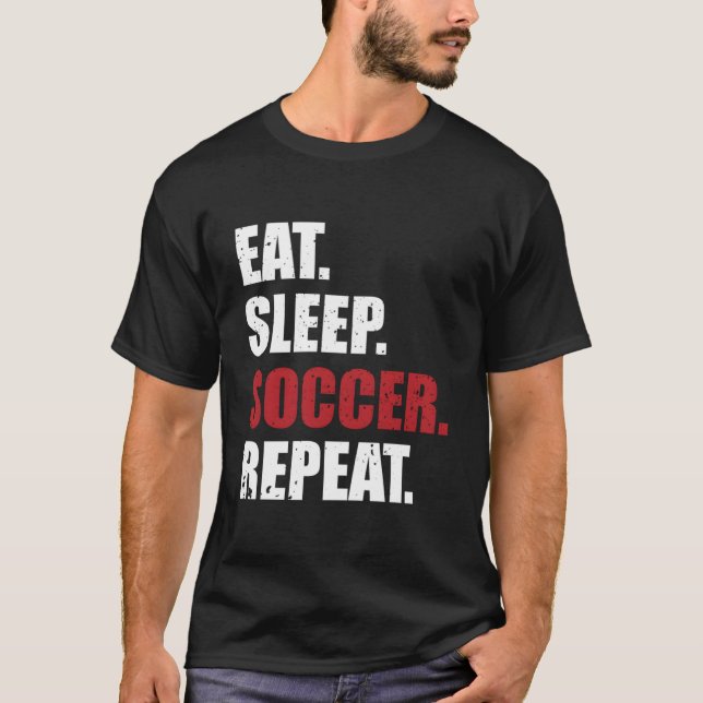 T-shirt Manger Dormir Football Répéter (Devant)