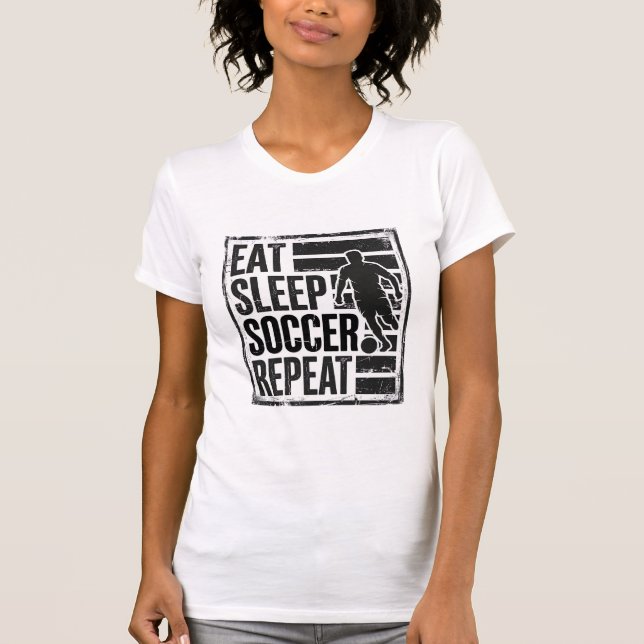 T-shirt Manger Dormir Football Répéter Conception de Chemi (Devant)