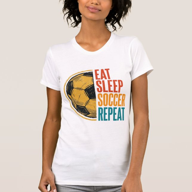 T-shirt Manger Dormir Football Répéter Conception de Maill (Devant)