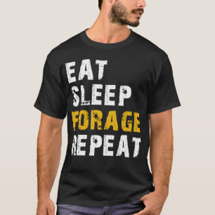 T-shirt manger dormir Forage répéter