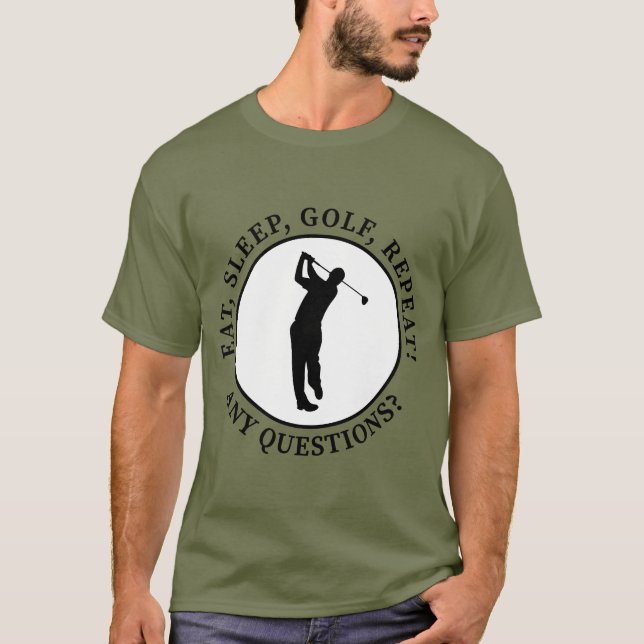 T-shirt Manger Dormir Golf Répéter Citation Drôle de Golfe (Devant)