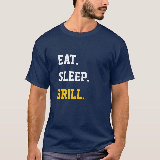 T-shirt Manger Dormir Grill (Devant)