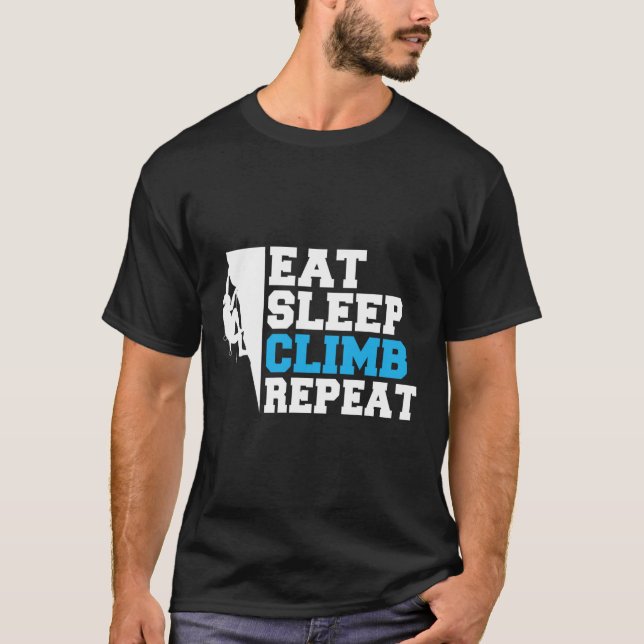 T-shirt Manger Dormir Grimper Répéter Grimpeur d'Arbres et (Devant)