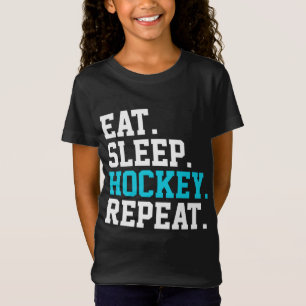 T-Shirt Manger Dormir Hockey Répéter -Amateurs de Hockey