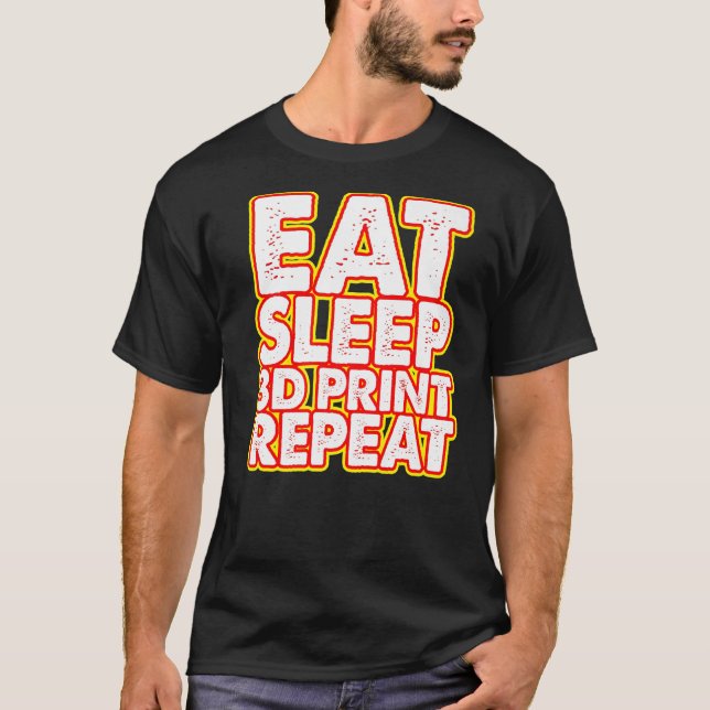 T-shirt Manger Dormir Impression 3D Répéter  Les femmes im (Devant)