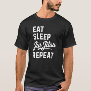 T-shirt Manger Dormir Jiu Jitsu Répéter