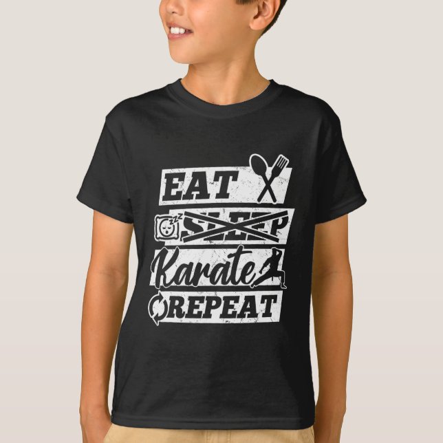 T-shirt Manger Dormir Karaté Répéter - Karaté Arts Martiau (Devant)