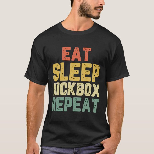 T-shirt Manger Dormir Kickbox Répéter Kickboxing Kick Boxi (Devant)