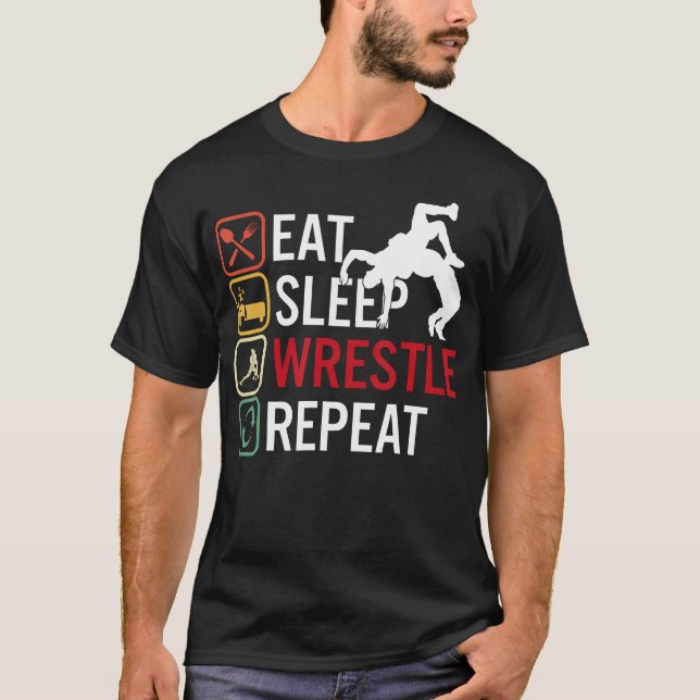 T-shirt Manger Dormir Lutter Répéter Lutte (Devant)