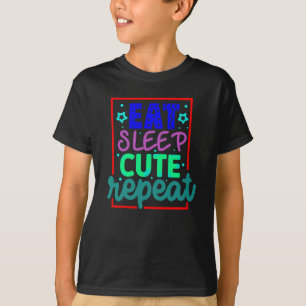 T-shirt Manger dormir mignon répéter