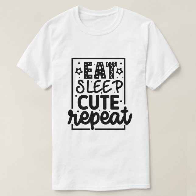 T-shirt Manger dormir mignon répéter-01 (Design devant)