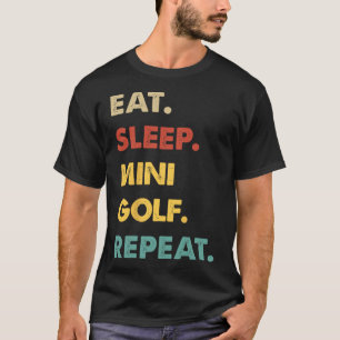 T-shirt Manger Dormir Mini-golf Répéter Drôle Amateur de M