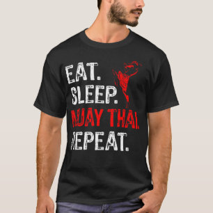 T-shirt Manger Dormir Muay Thai Répéter Muay Thai Joueur D