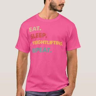 T-shirt Manger Dormir Musculation Répéter Drôle Musculatio
